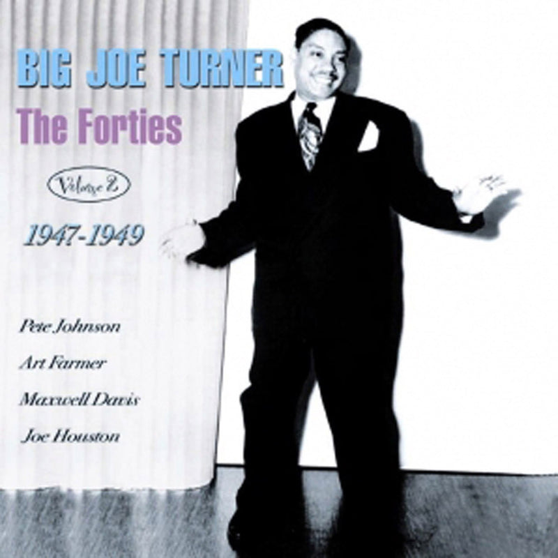 Big Joe Turner - The Forties Volume 2 1947-1949 (CD)