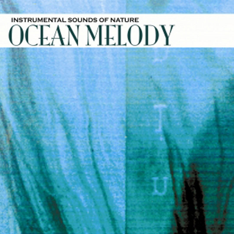 Instrumental Sounds Of Nature - Ocean Melody (CD)
