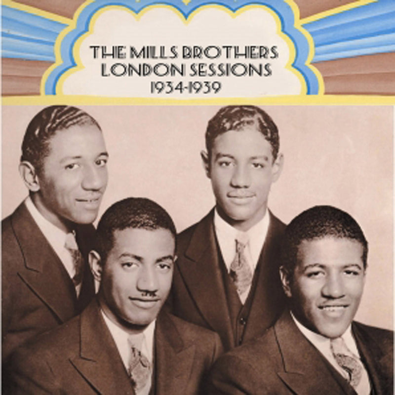 Mills Mills Brothers - London Sessions: 1934-1939 (CD)