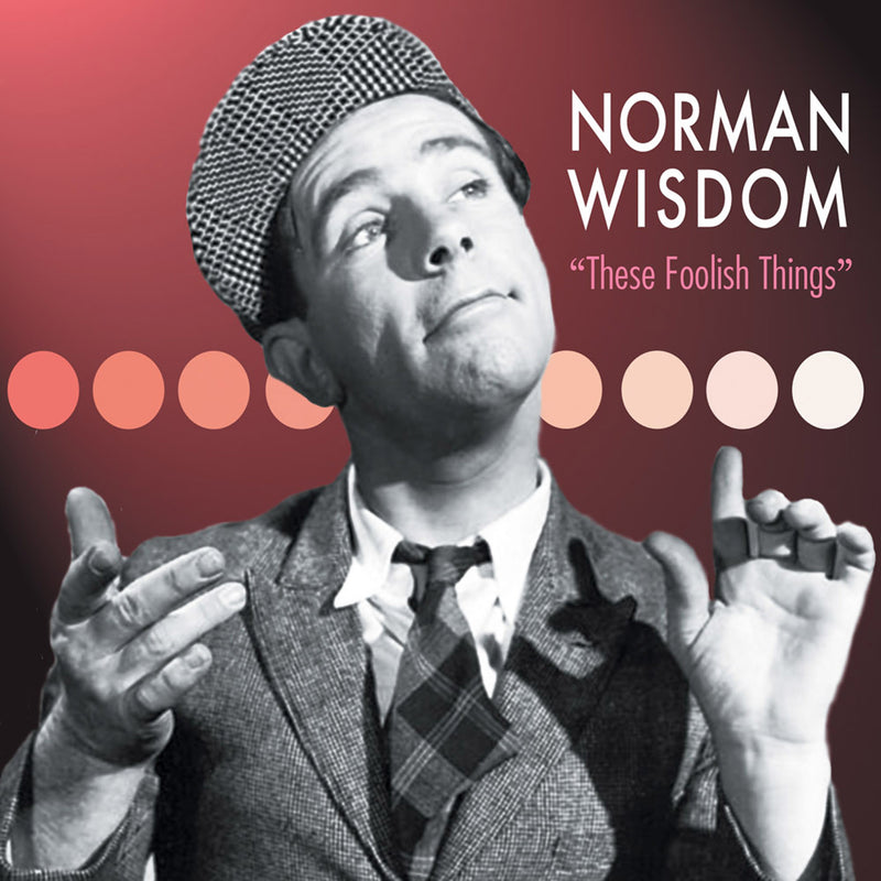 Norman Wisdom - These Foolish Things (CD)