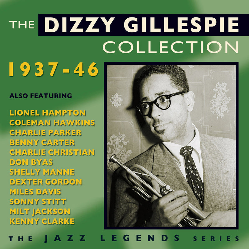 Dizzy Gillespie - The Dizzy Gillespie Collection 1937-46 (CD)