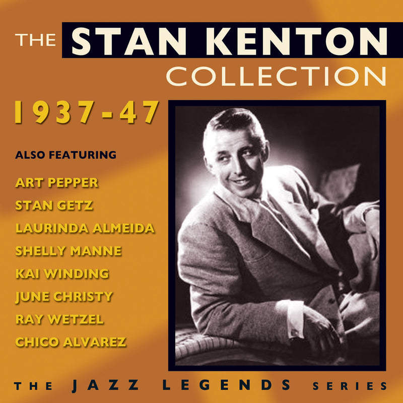 Stan Kenton - The Stan Kenton Collection 1937-47 (CD)