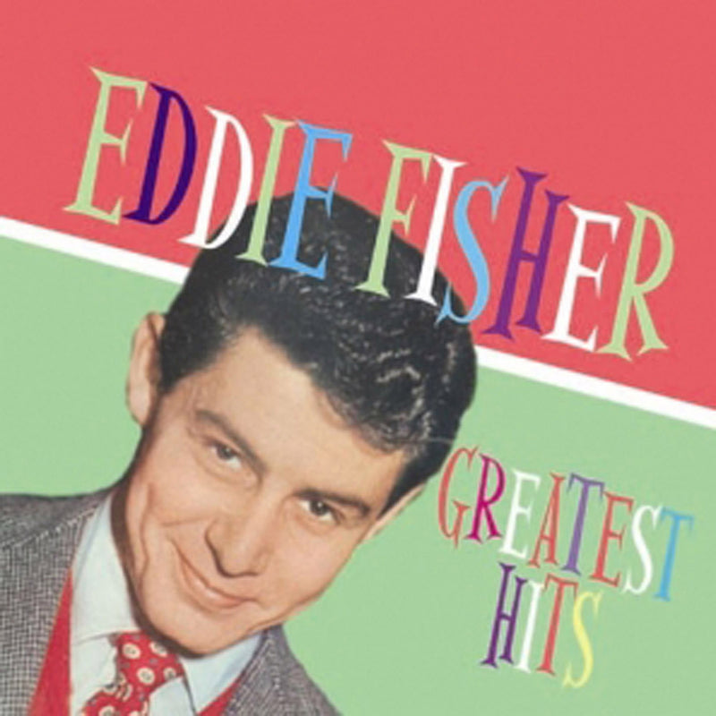 Eddie Fisher - Greatest Hits (CD)