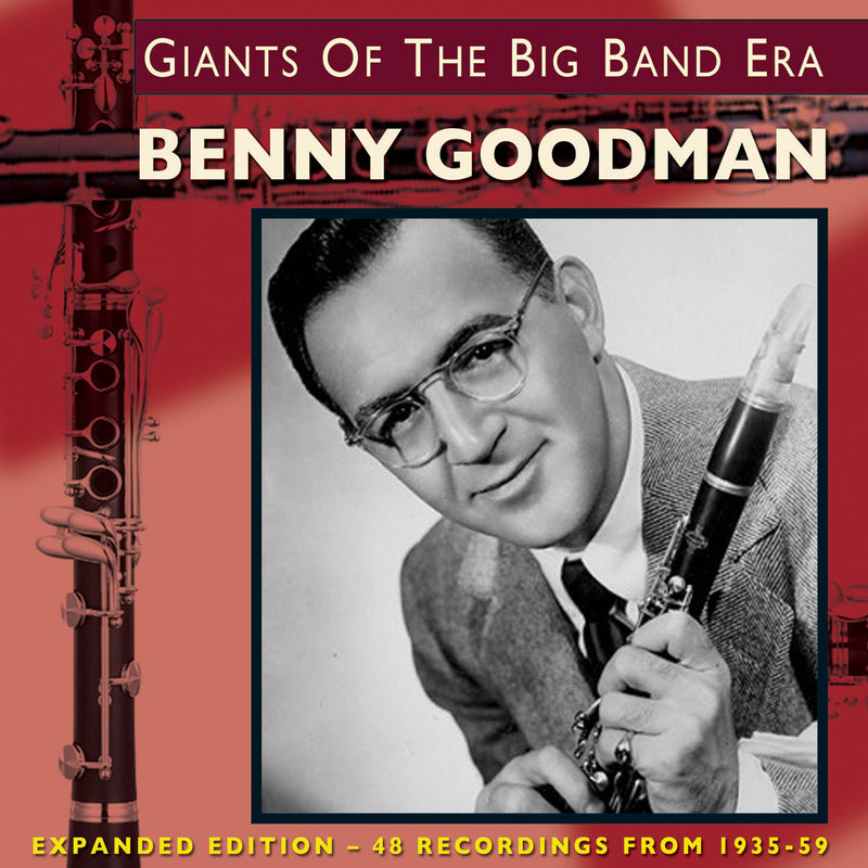 Benny Goodman - Giants Of The Big Band Era: Expanded Version (CD)