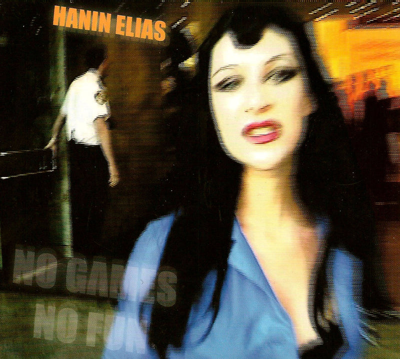 Hanin Elias - No Games No Fun (Remastered) (CD)