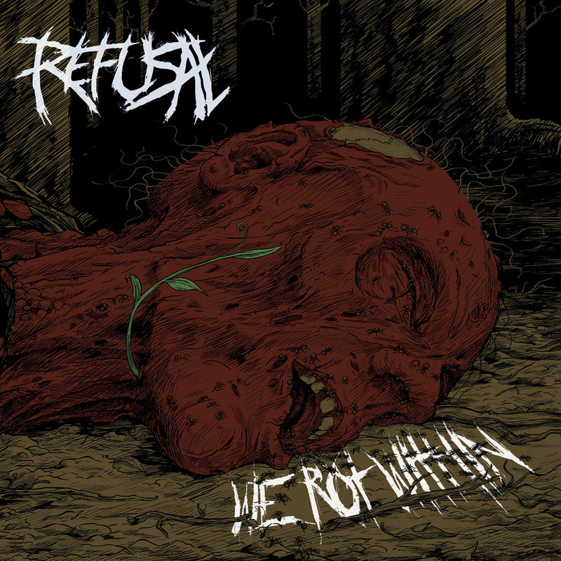 Refusal - We Rot Within (CD)