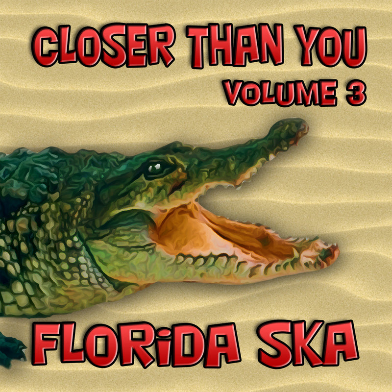 Florida Ska: Closer Than You - Volume 3 (CD)