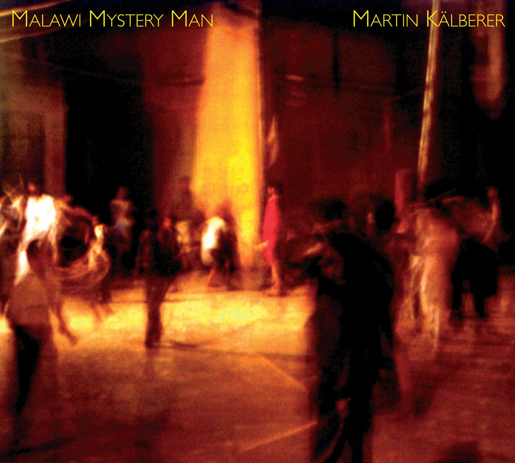 Martin Kalberer - Malawi Mystery Man (CD)