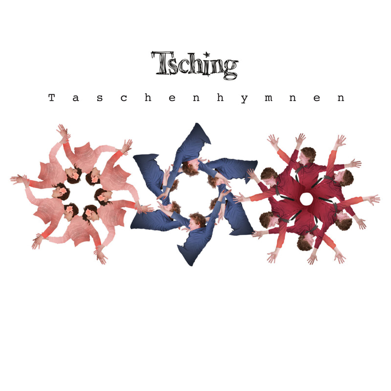 Tsching - Taschenhymnen (CD)