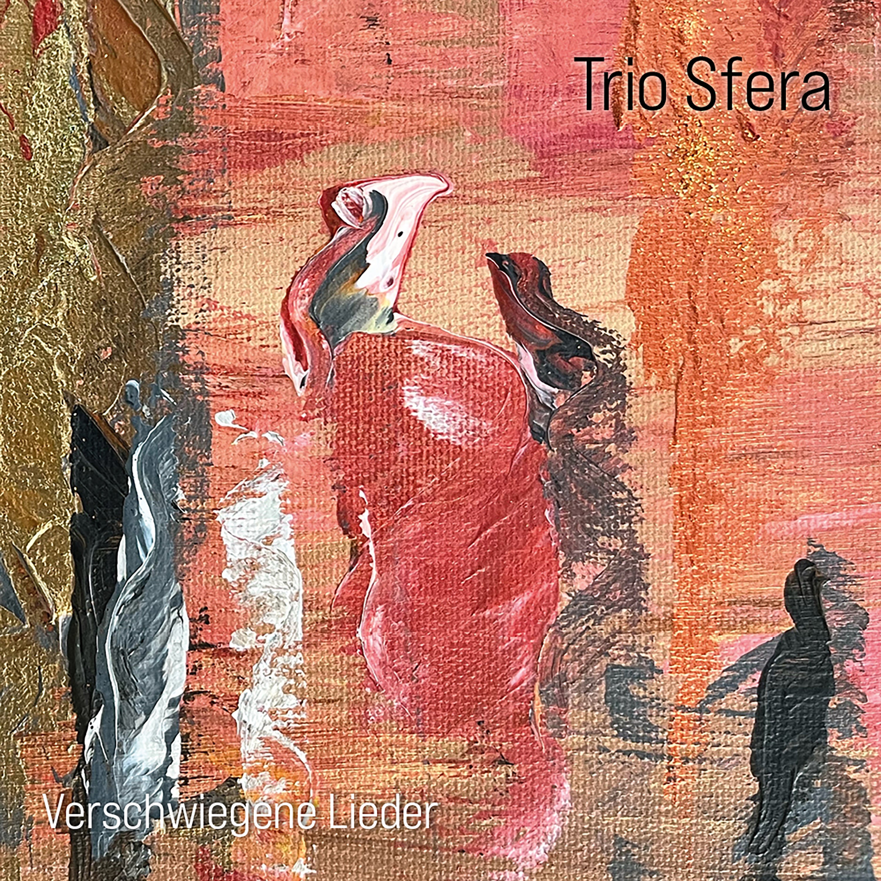 Trio Sfera - Verschwiegene Lieder (LP)