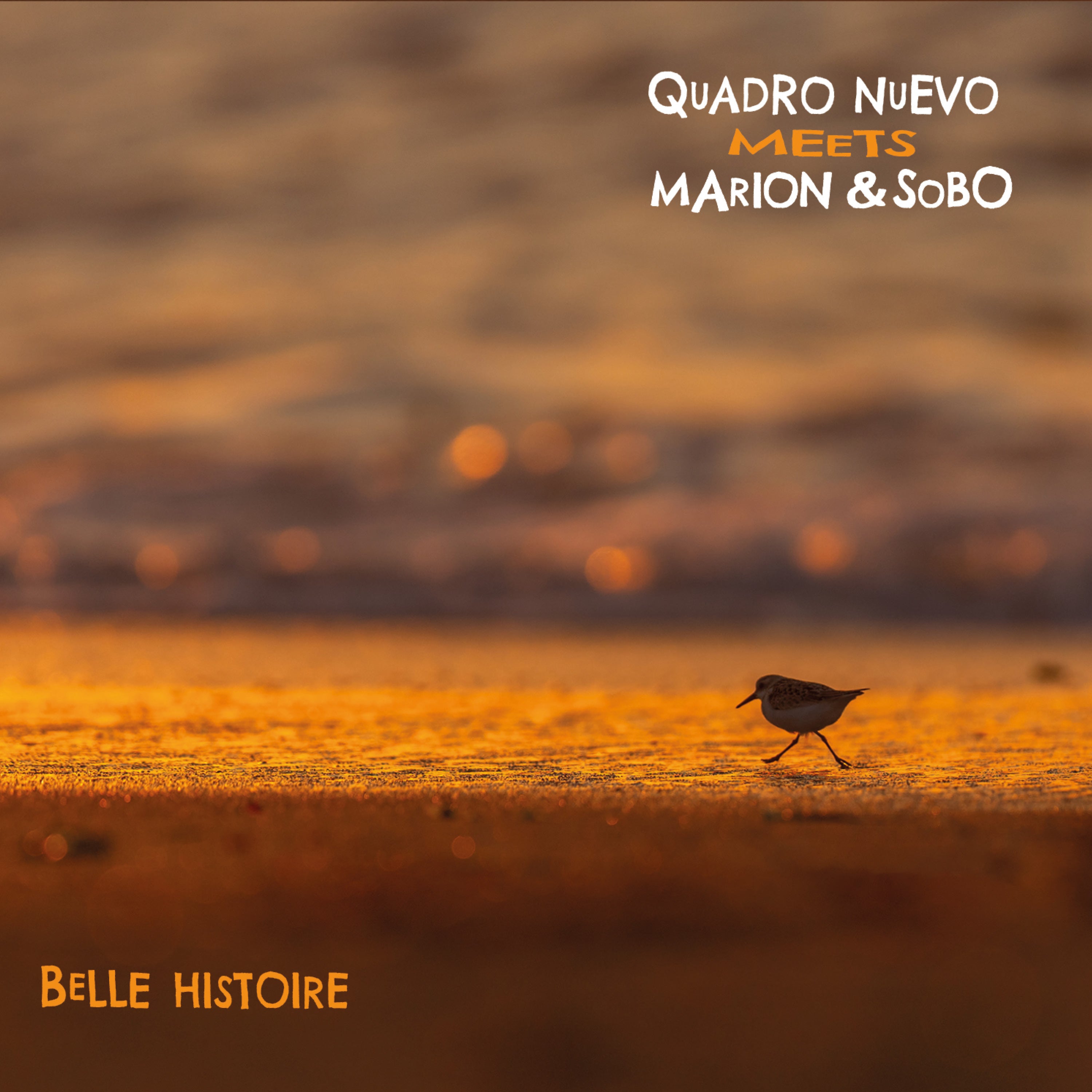 Quadro Nuevo & Marion & Sobo Band - Belle Histoire (LP)