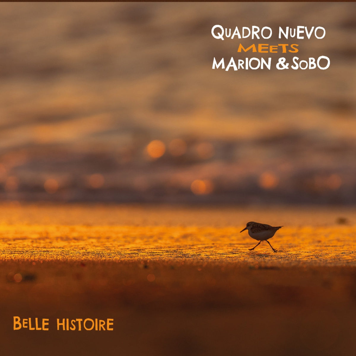 Quadro Nuevo & Marion & Sobo Band - Belle Histoire (CD)