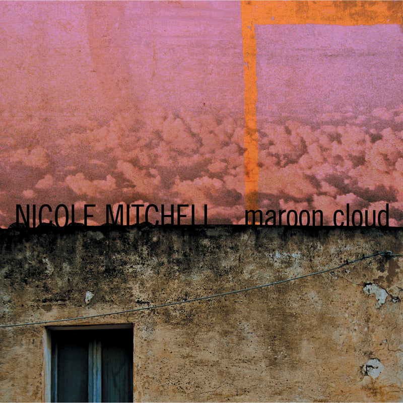 Nicole Mitchell - Maroon Cloud (CD)