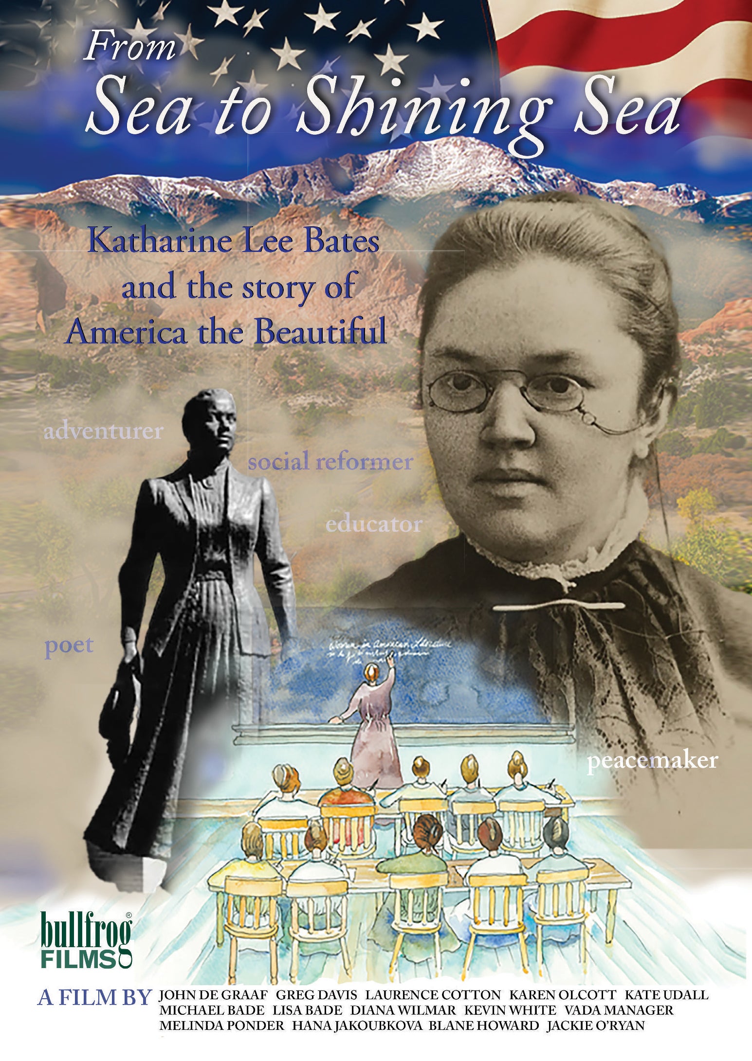 From Sea To Shining Sea: Katharine Lee Bates And The Story Of America The Beautiful (DVD)