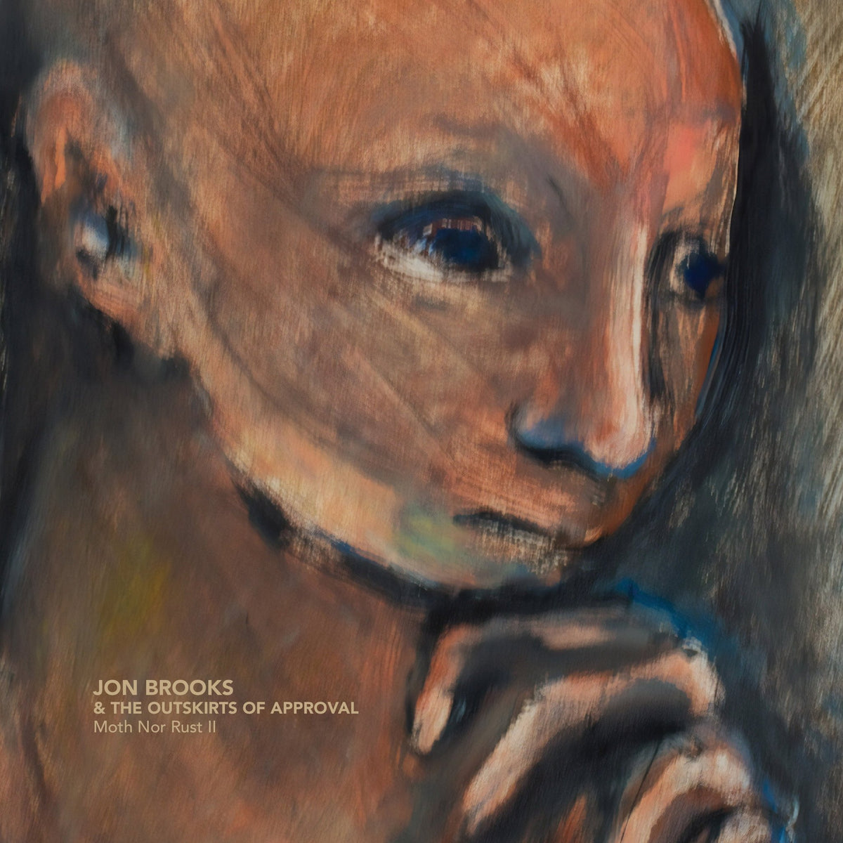 Jon Brooks & The Outskirts Of Approval  - Moth Nor Rust II (LP)