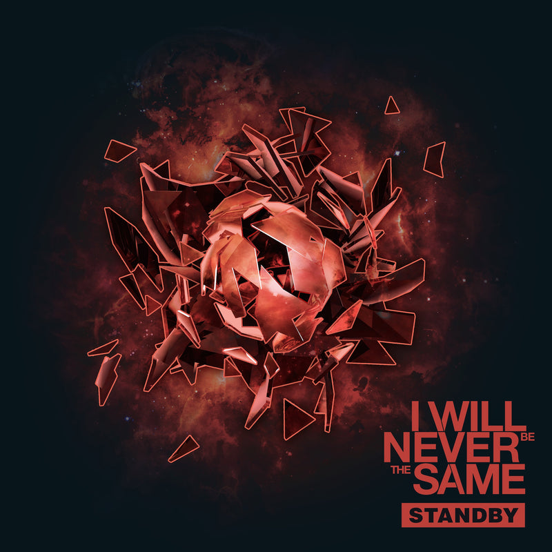 I Will Never Be The Same - Standby + Tornadoes (CD)
