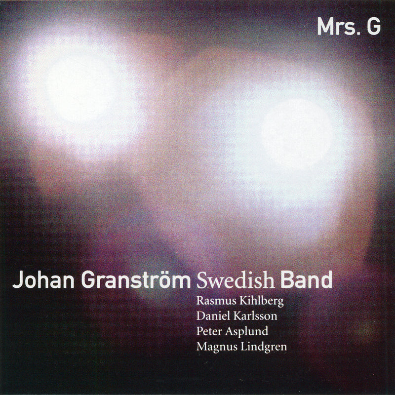 Johan Granstrom - Mrs. G (CD)