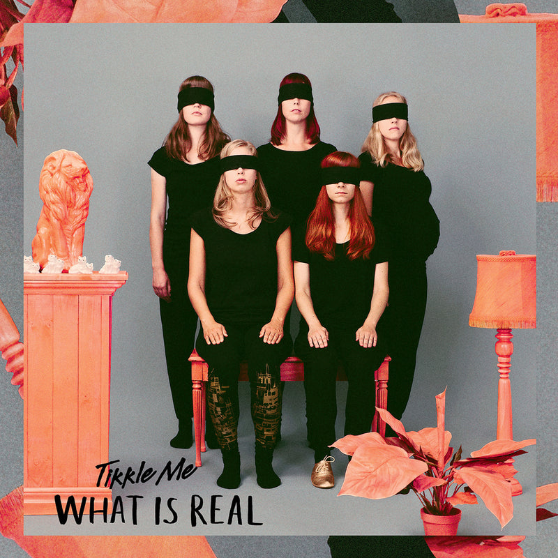 Tikkle Me - What Is Real (CD)