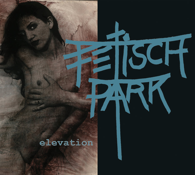 Fetisch Park - Elevation (CD)