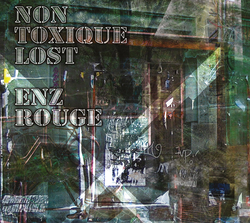 Non Toxique Lost - Enz Rouge (CD)