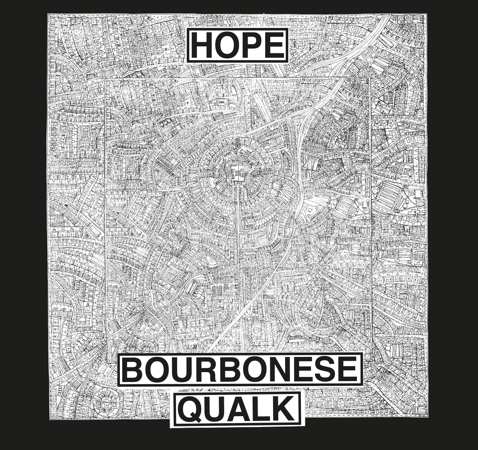 Bourbonese Qualk - Hope (CD)