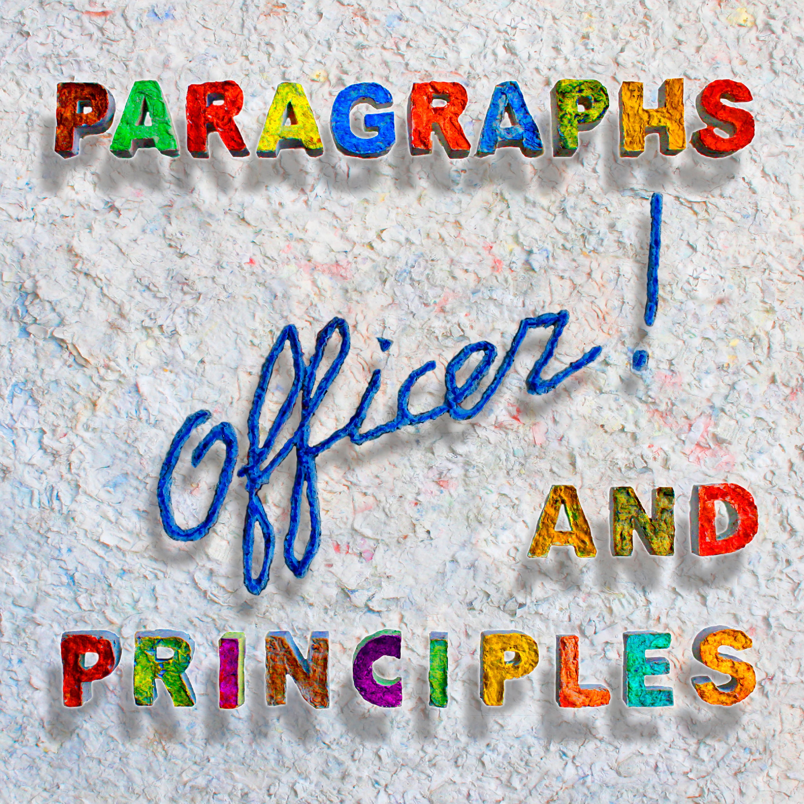 Officer! - Paragraphs And Principles (CD)