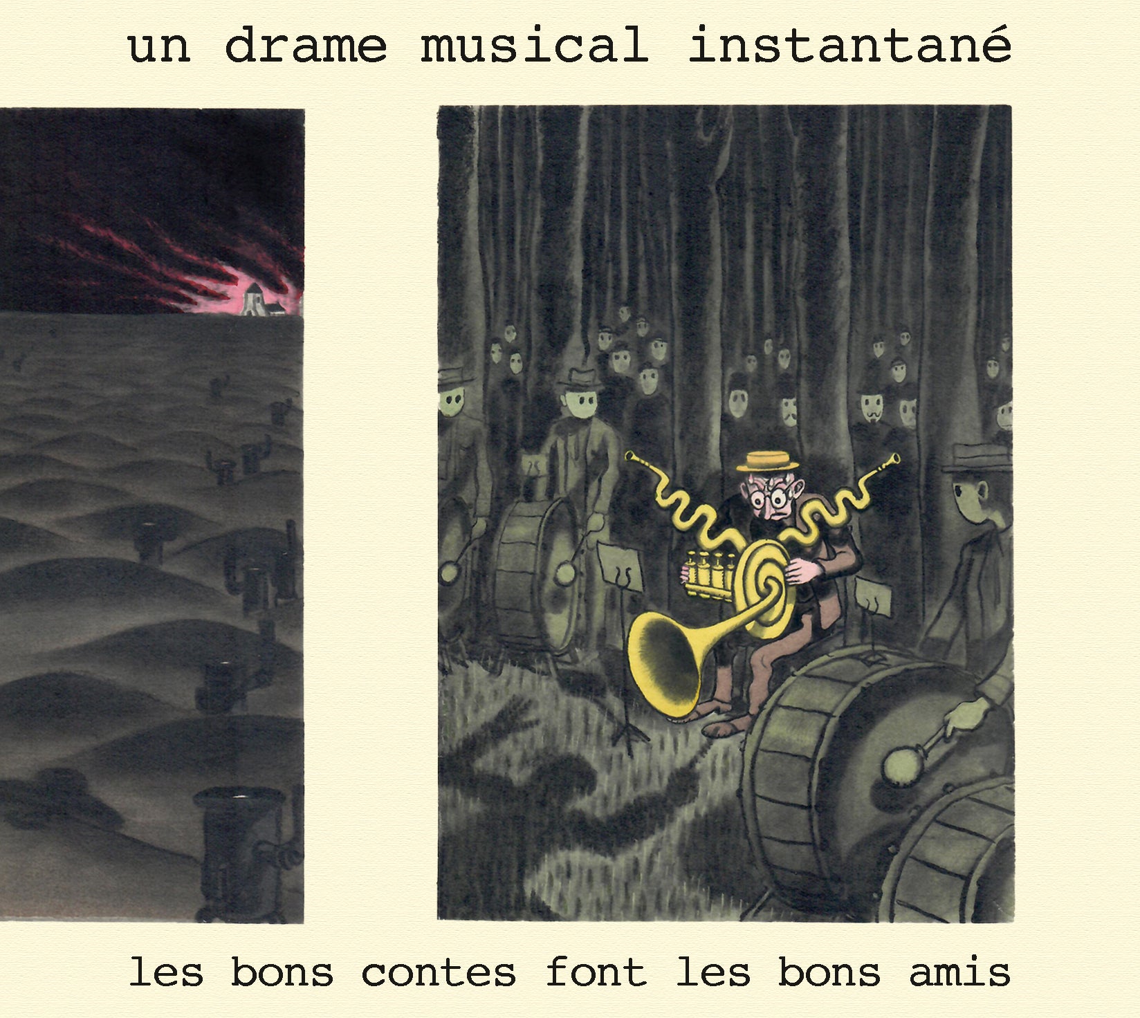 Un Drame Musical Instantané - Les Bons Contes Font Les Bons Amis (CD)