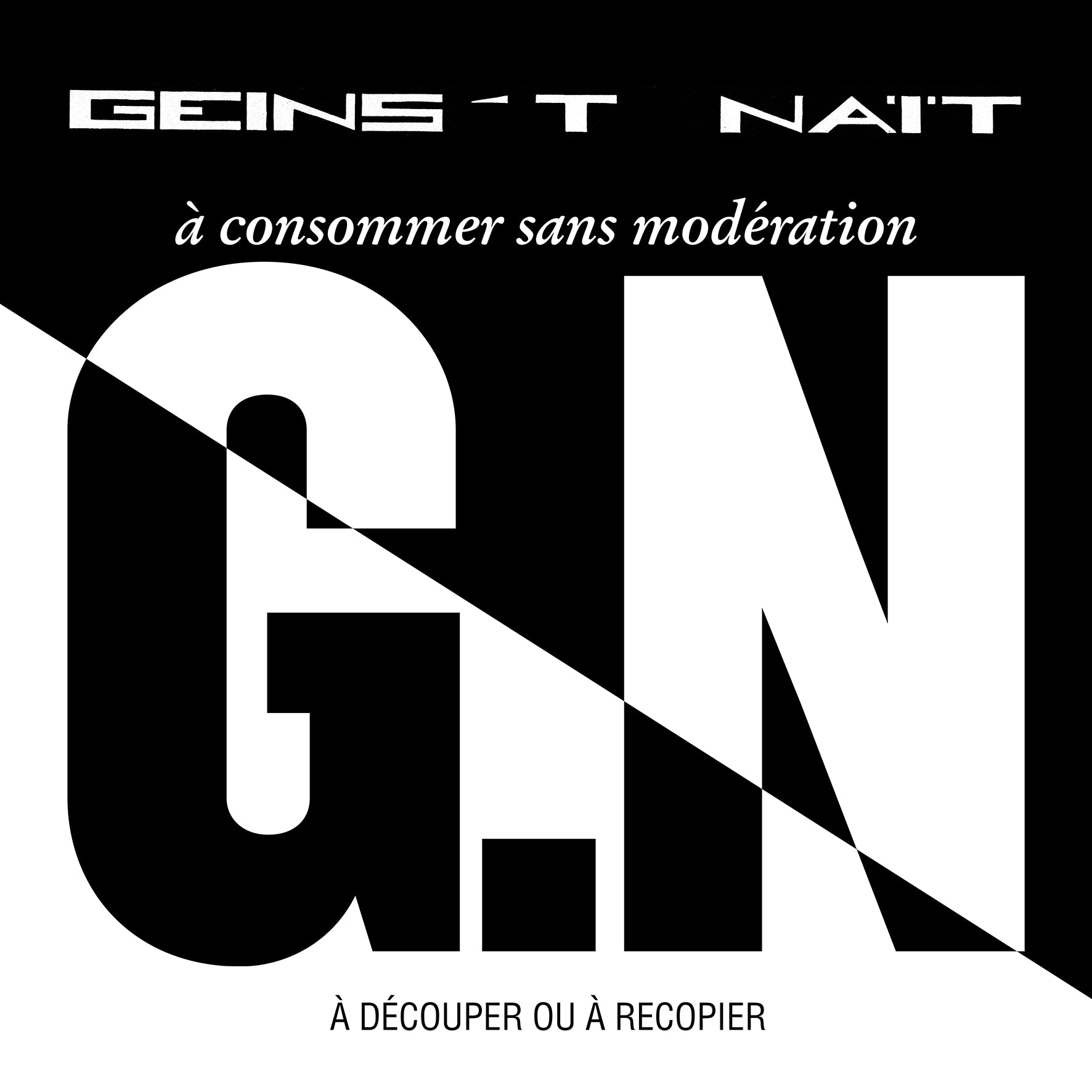 Geins't Naït - A Consommer Sans Modération (CD)
