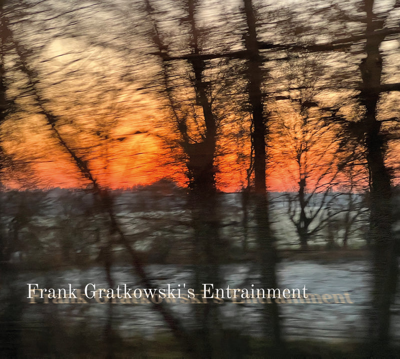 Frank Gratkowski's Entrainment - Frank Gratkowski's Entrainment (CD)