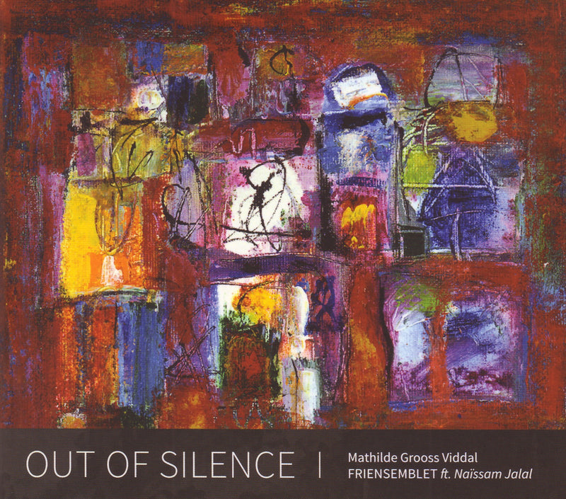 Mathilde Grooss Viddal & Friensemblet - Out Of Silence (CD)