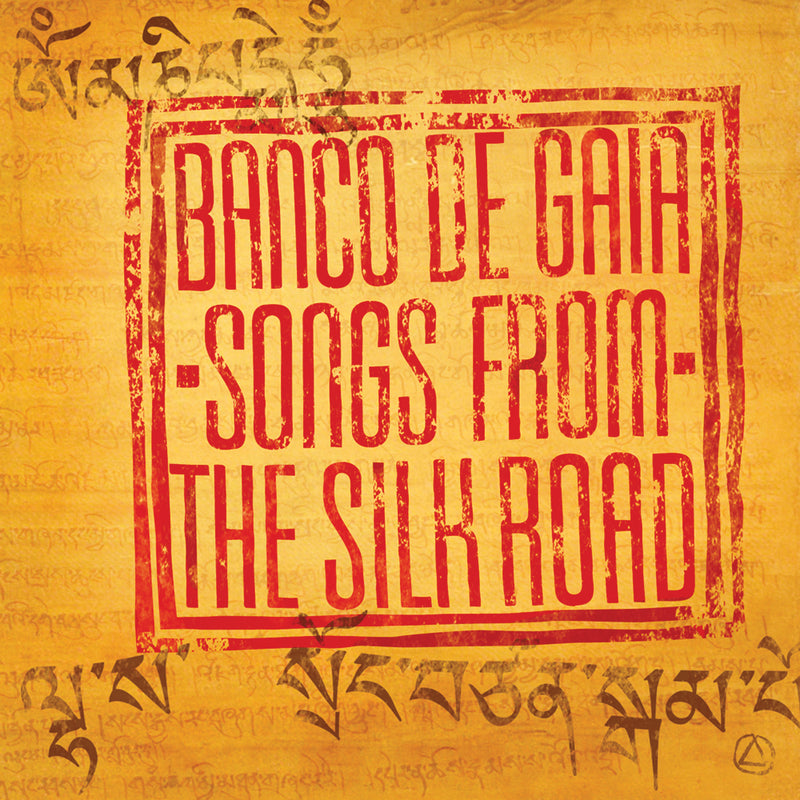 Banco De Gaia - Songs From The Silk Road (CD)