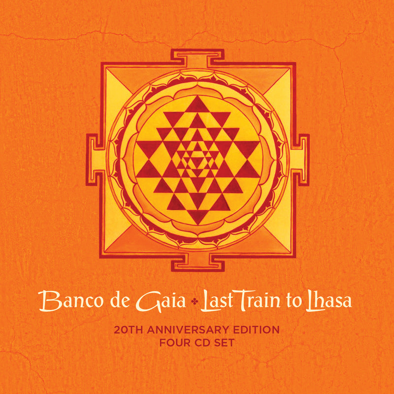 Banco De Gaia - Last Train To Lhasa: 20th An (CD)