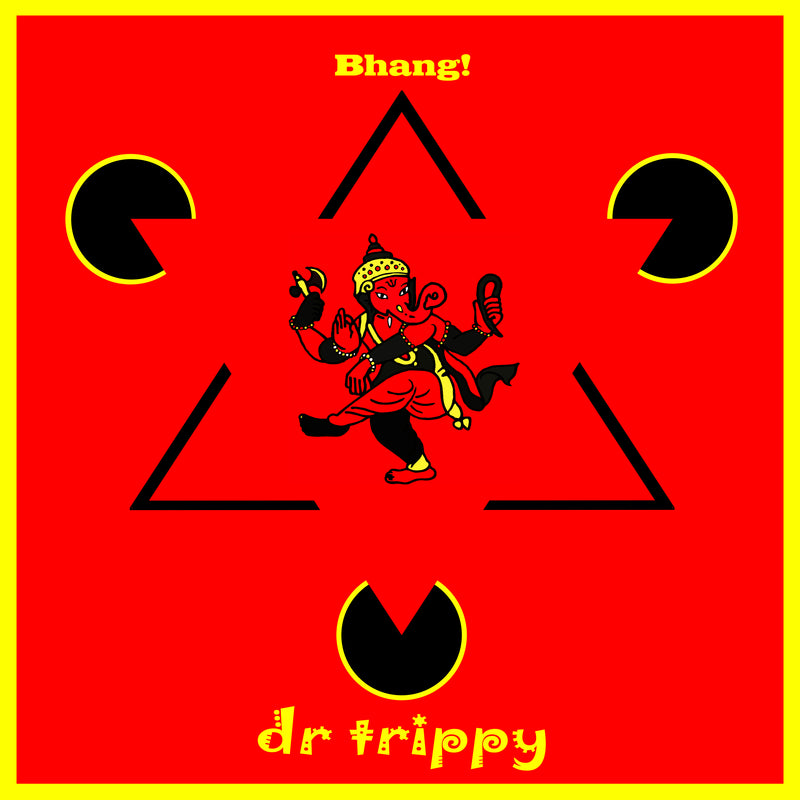 dr trippy - Bhang! (CD)