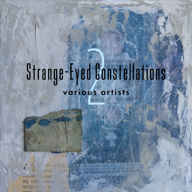 Strange-Eyed Constellations 2 (CD)