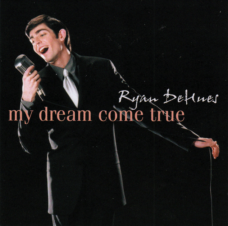 Ryan Dehues - My Dream Come True (CD)