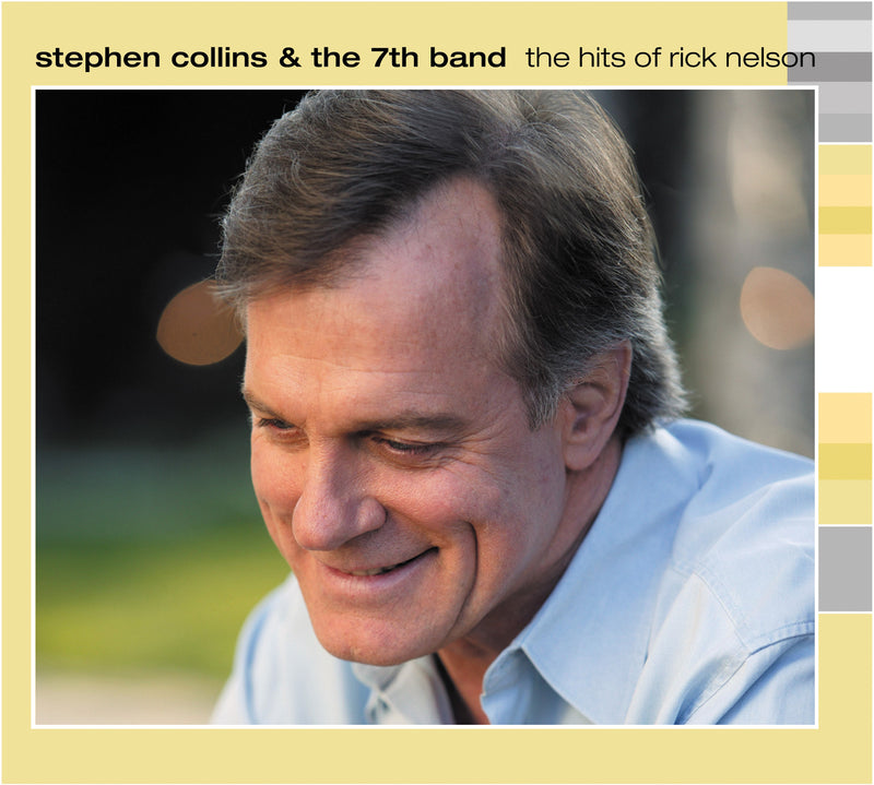 Stephen Collins - The Hits of Rick Nelson (CD)