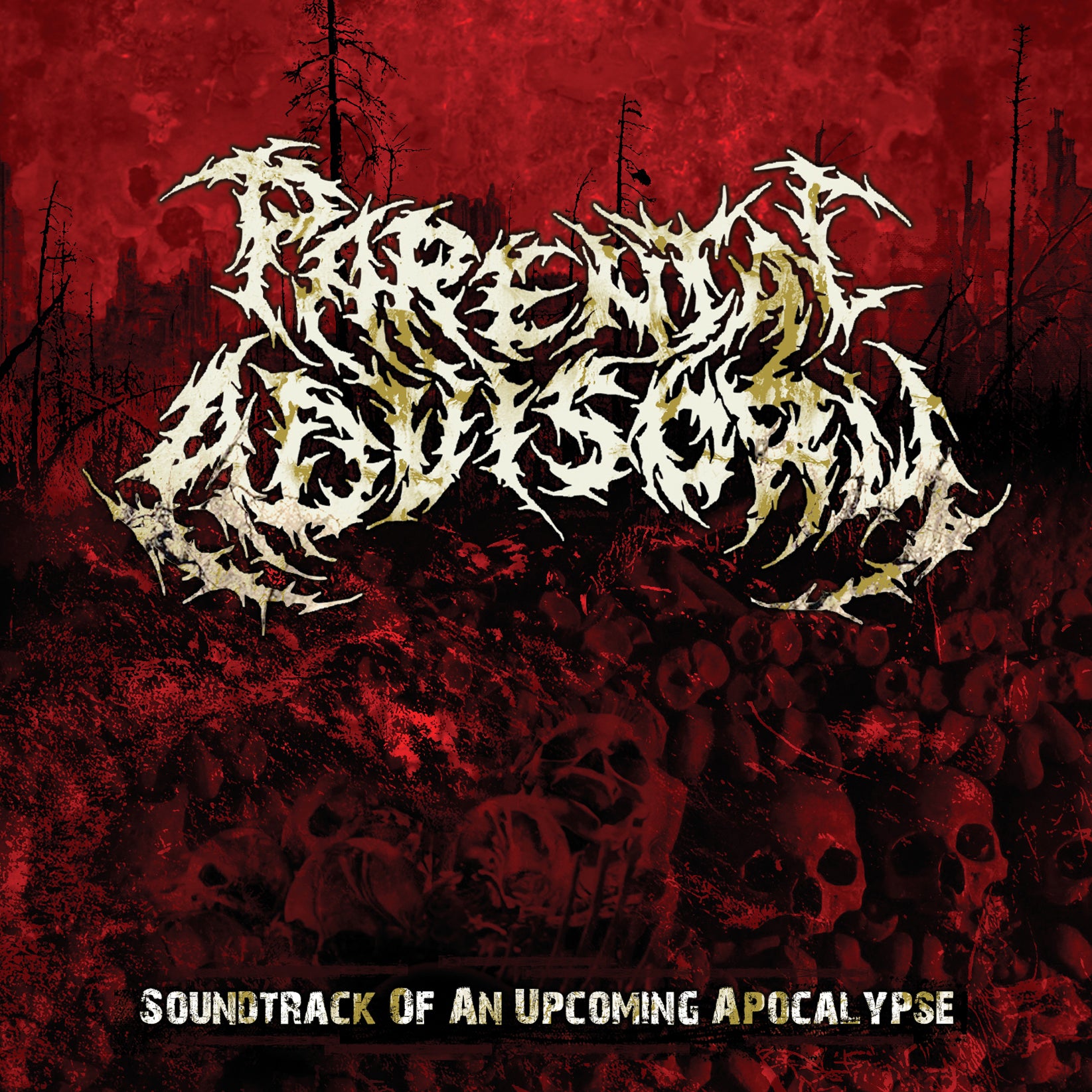 Parental Advisory - Soundtrack Of An Upcoming Apocalypse (CD)