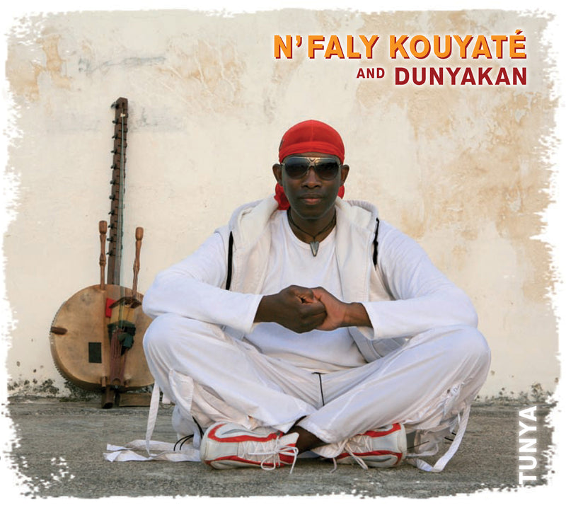 N'faly Kouyate And Dunyakan - Tunya (CD)