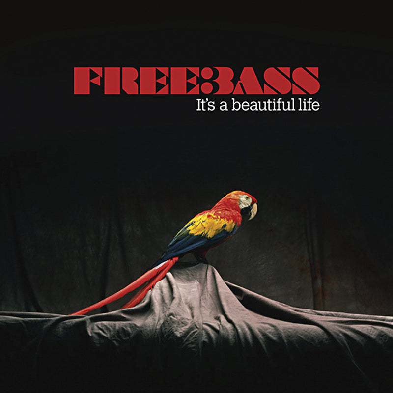 Freebass - It's A Beautiful Life (CD)