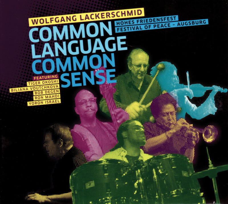 Wolfgang Lackerschmid - Common Language Common Sense (CD)