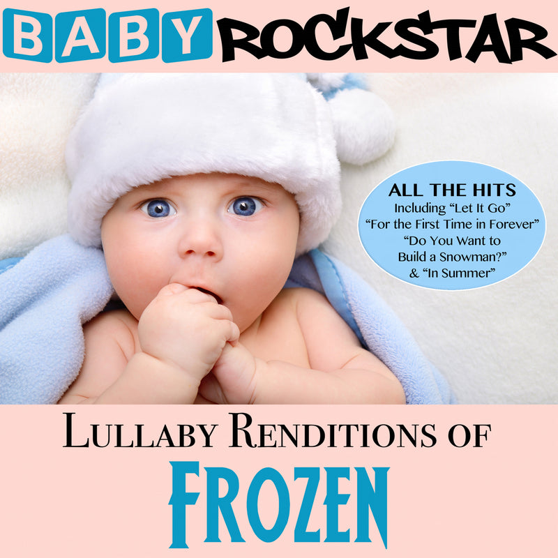 Baby Rockstar - Frozen: Lullaby Renditions (CD)