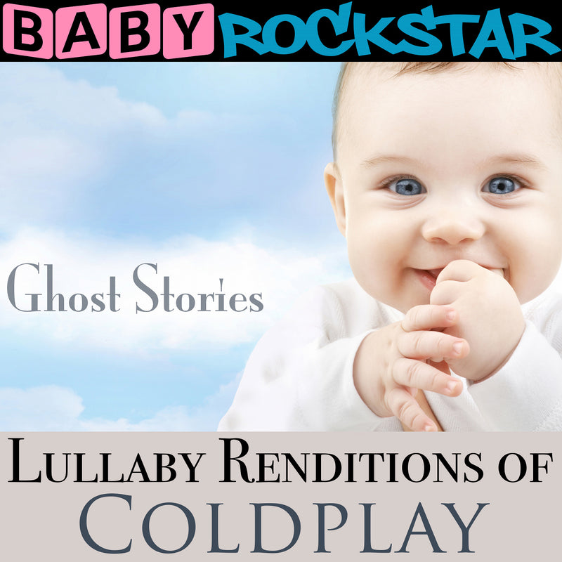 Baby Rockstar - Coldplay Ghost Stories: Lullaby Renditions (CD) 1