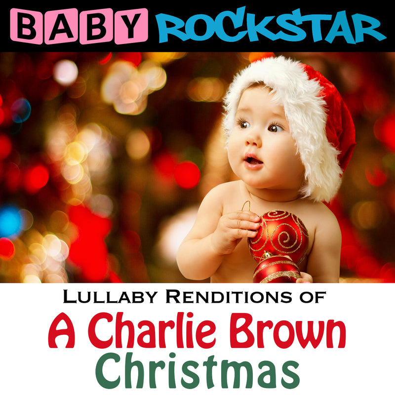 Baby Rockstar - Charlie Brown Christmas: Lullaby Renditions (CD) 1