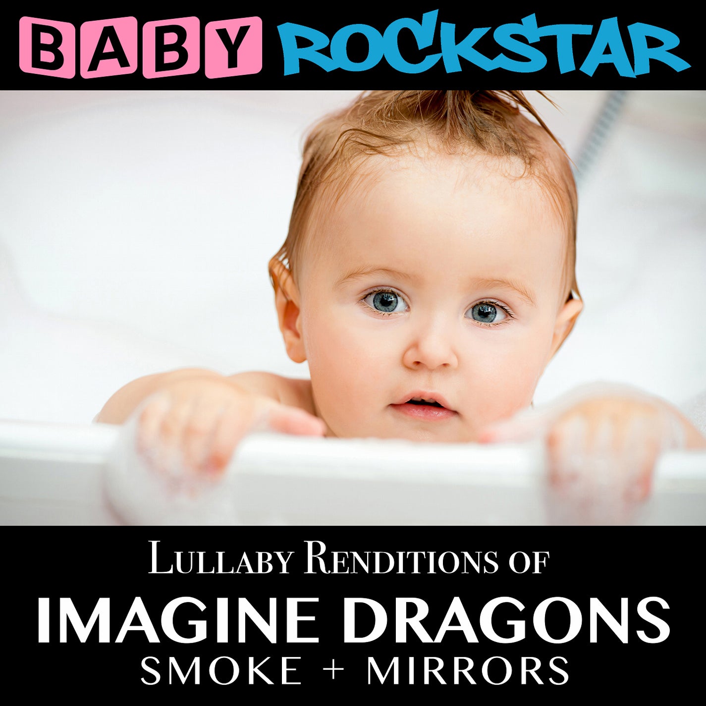 Baby Rockstar - Imagine Dragons Smoke + Mirrors: Lullaby Renditions (CD)