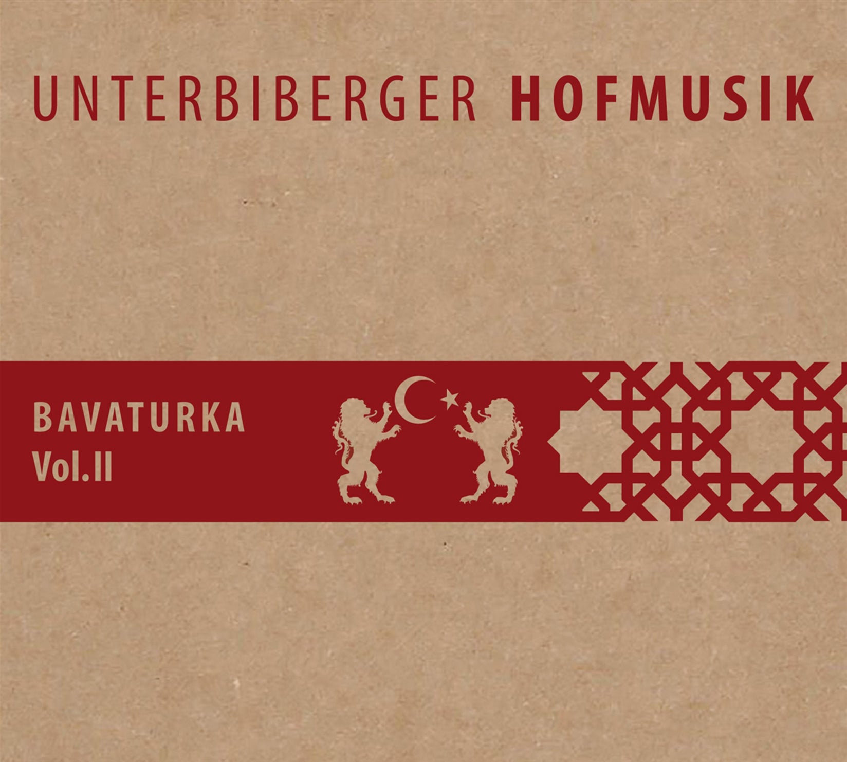 Unterbiberger Hofmusik - Bavaturka Vol. II (CD)