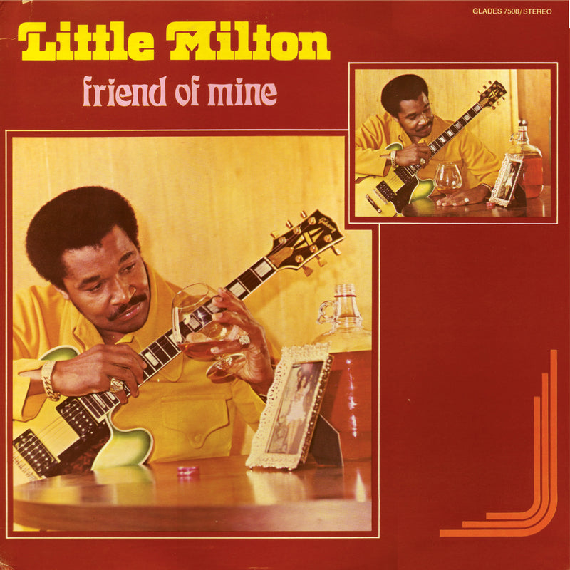Little Milton - Friend Of Mine (CD)