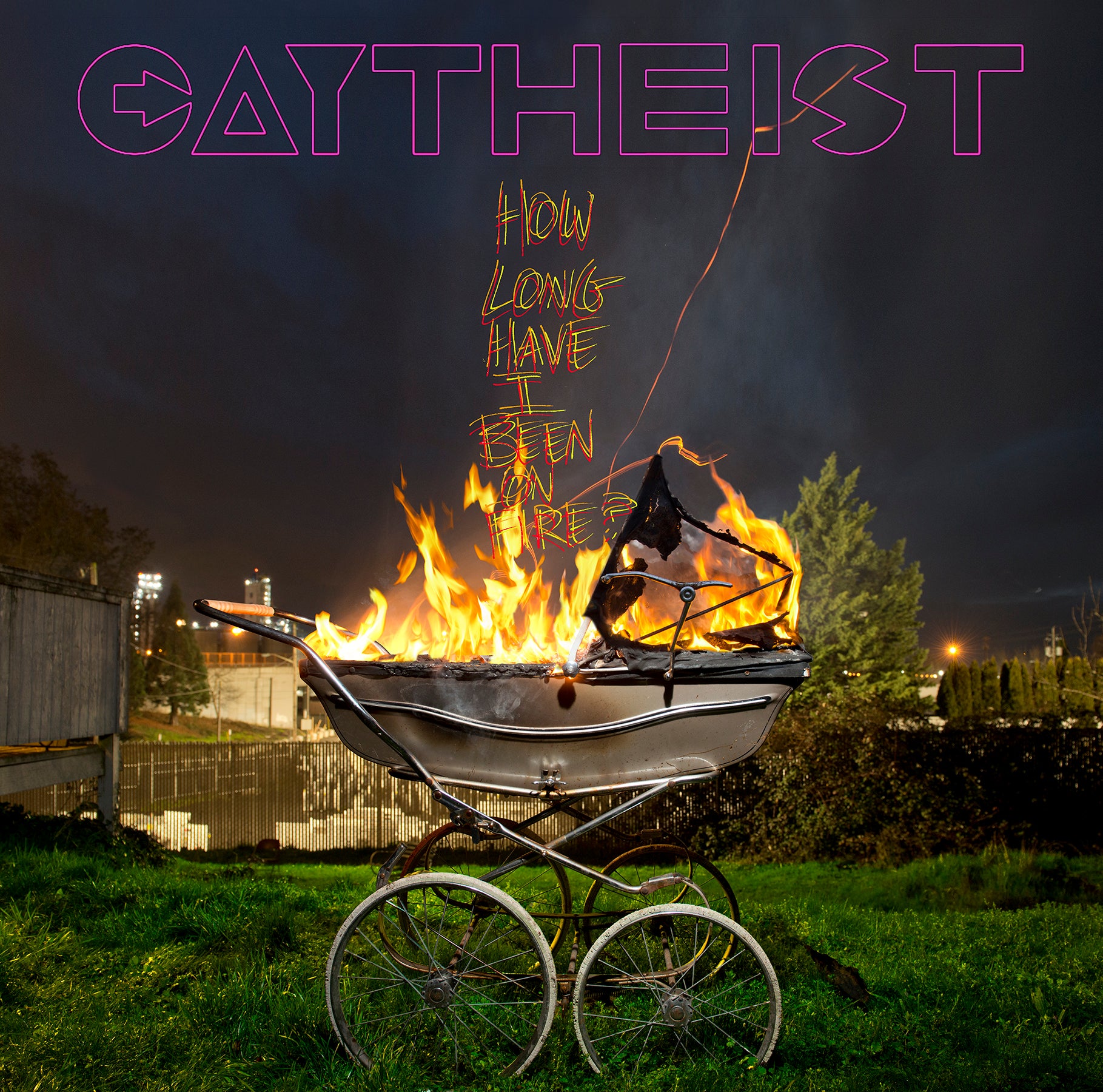 Gaytheist - How Long Have I Been On Fire? (LP)