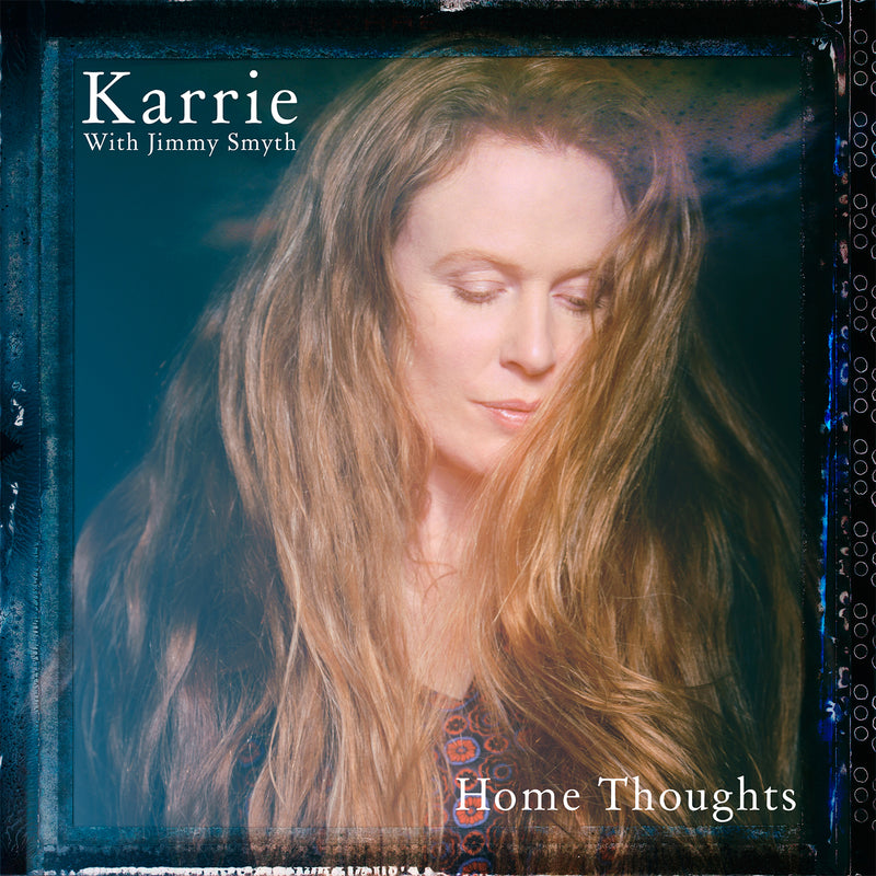 Karrie With Jimmy Smyth - Home Thoughts (LP)