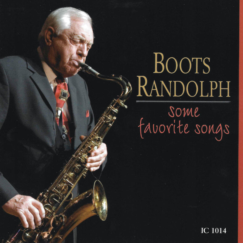 Boots Randolph - Some Favorite Songs (CD)