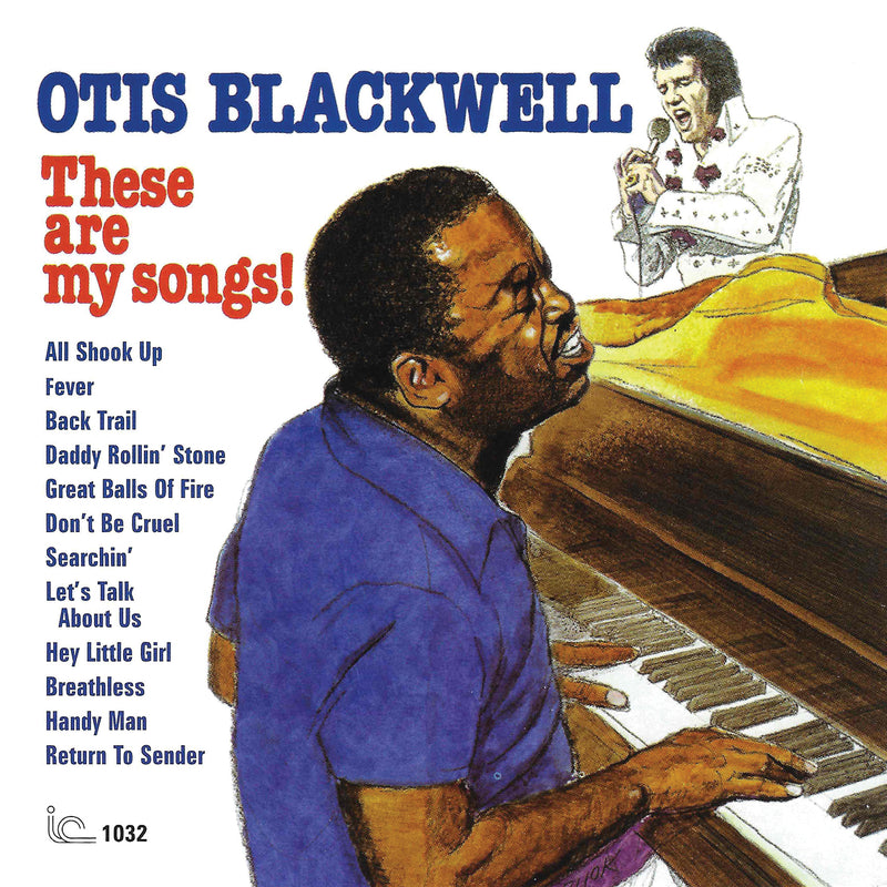 Otis Blackwell - These Are My Songs! (CD)